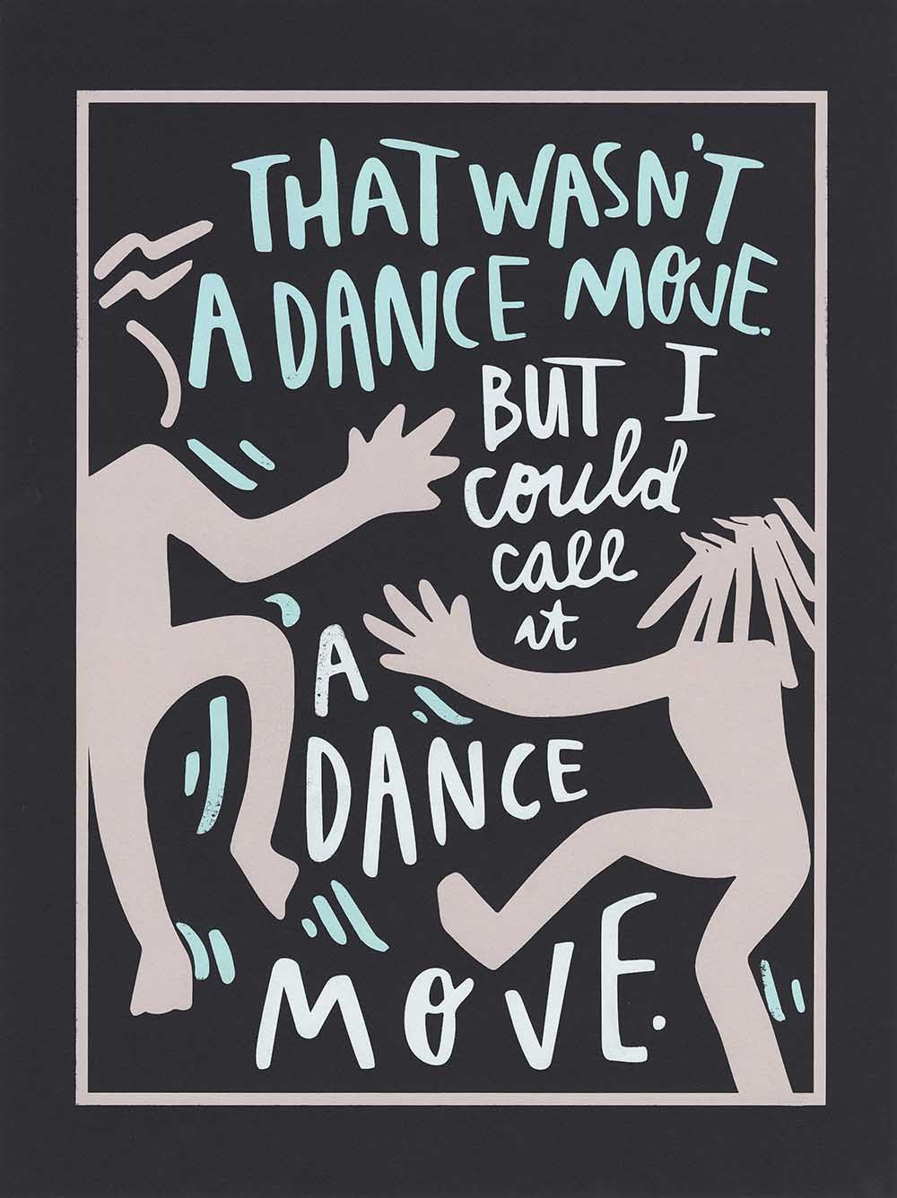 Dance Move Print